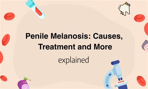 is penile melanosis dangerous